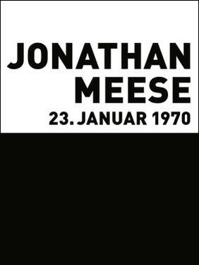 Jonathan Meese..23. Januar 1970. XXL-Edition, 2008. Buch