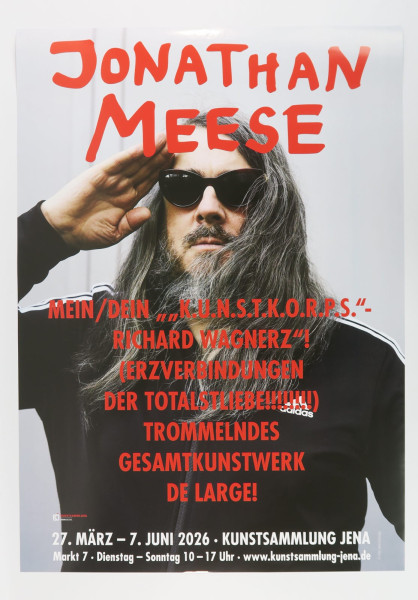 Jonathan Meese. Ausstellungsplakat Jena