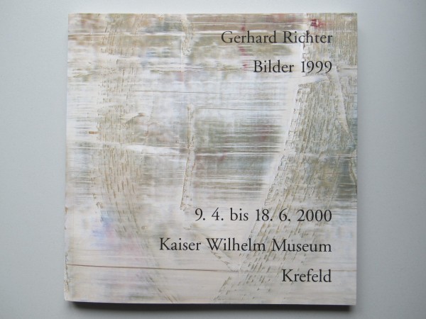 Gerhard Richter.Bilder 1999. Ausstellungskatalog Krefeld, 2000, signiert