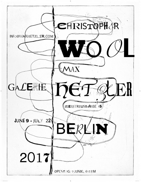 Christopher Wool. Ausstellungsplakat Galerie Max Hetzler, 2017