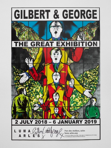 Gilbert & George. Poster The Great Exhibition, Luma Arles, 2018 signiert