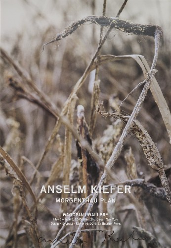 Anselm Kiefer: Ausstellungsplakat "Morgenthau Plan", 2013. signiert